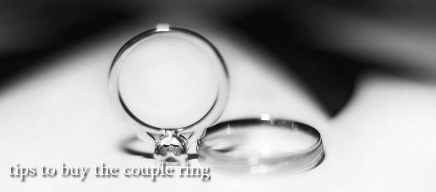 Essential tips to buy the couple ring