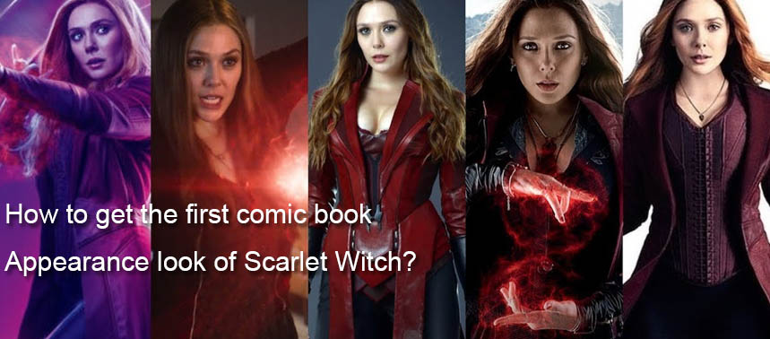 How to get the first comic book appearance look of Scarlet Witch?